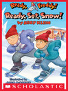 Cover image for Ready, Set, Snow!